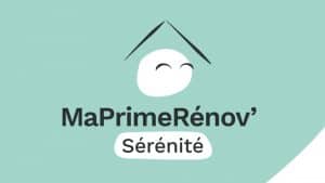 revalorisation de MaPrimeRénov’ Sérénité